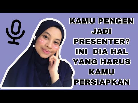 Video: Apa Yang Seharusnya Menjadi Presenter TV