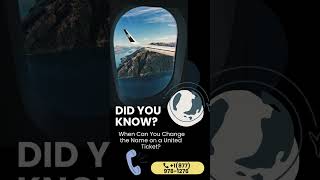 ##Name Change on United Airlines Ticket{Fix~issues~FAQ##}
