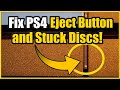 How to FIX PS4 Eject Button not working and Stuck Discs (Easy Method)