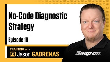 No-Code Diagnostic Strategy - Snap-on Live Training Episode 16