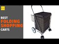 🌵7 Best Folding Shopping Carts 2020