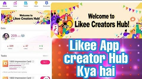 Likee AppNew Features Creators Hub |Likee App Me Creators Hub Kya He