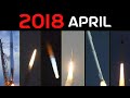 Rocket Launch Compilation 2018 - April | Go To Space