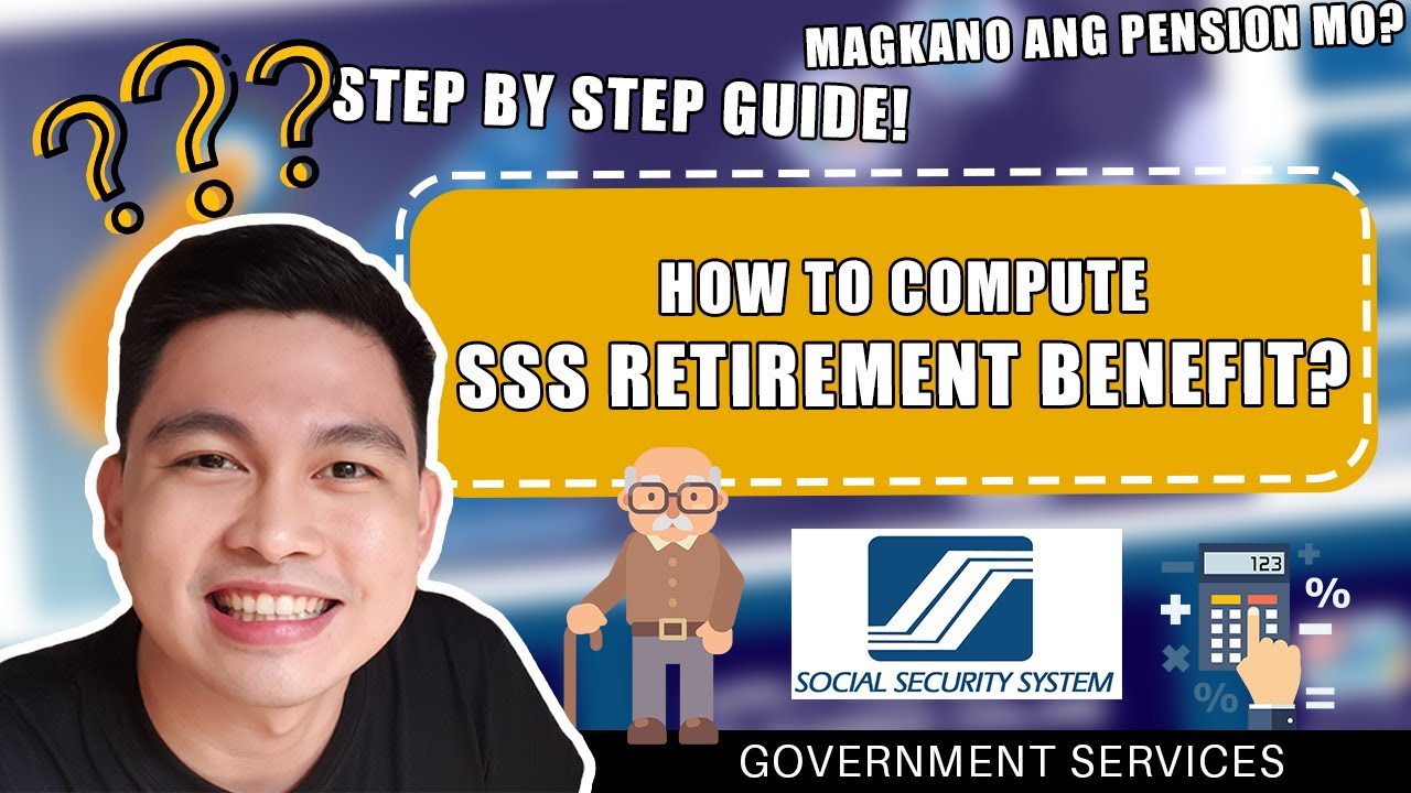 HOW MUCH IS YOUR SSS PENSION? | A GUIDE TO CALCULATING YOUR SSS RETIREMENT BENEFIT | TWGPH