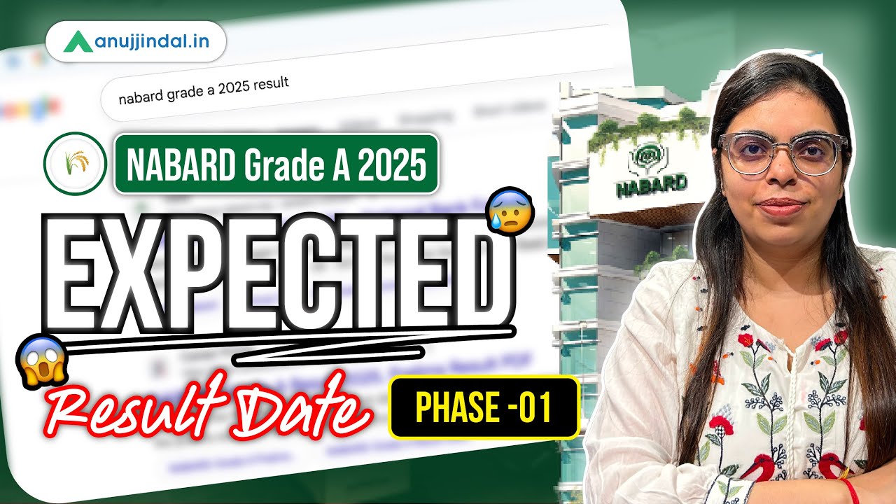 Nabard Grade A 2025 : Expected Result Date | Phase 1 | Anuj Jindal ...