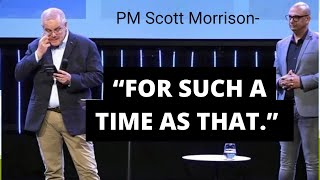 PM Scott Morrison ‘Emotional last words’ at Horizon church “I was elected for such a time as that.”