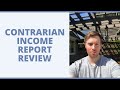 Contrarian income report review  should you sign up for this newsletter