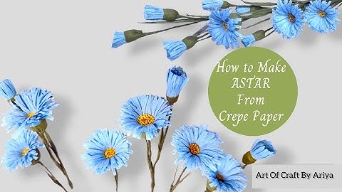 How to Make ASTAR Flower from Crepe Paper |Tutorial | DIY