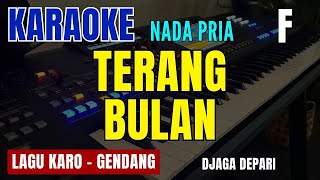 TERANG BULAN (GENDANG) - DJAGA DEPARI | NADA PRIA F | KARAOKE LIRIK | LAGU KARO