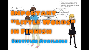 Important "Little Words" – Conversational Particles in the Finnish Language