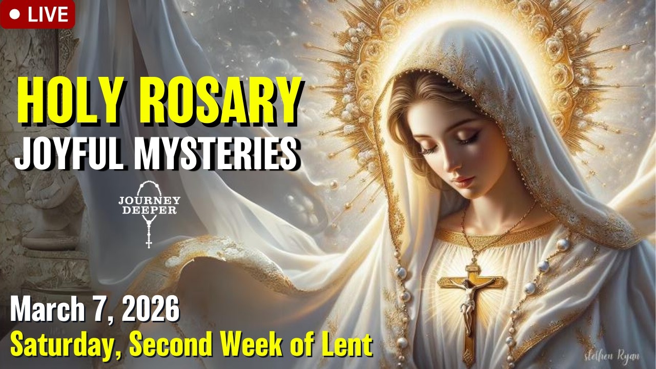 🔴 Rosary Saturday Joyful Mysteries of the Rosary March 7, 2026 Praying together