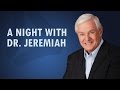 A Night with Dr. Jeremiah