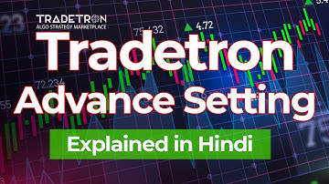TradeTron Advance Setting | Tradetron Trailing Stop Loss and Tranching | Free Tradetron Course