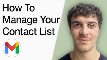 How To Manage Your Contact List In Gmail (Full 2025 Guide)