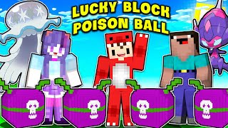 Rex Và Noob Thử Thách Đập 1000 Lucky Block Poison Ball Chỉ Bắt Hệ Độc Trong Minecraft Pixelmon !