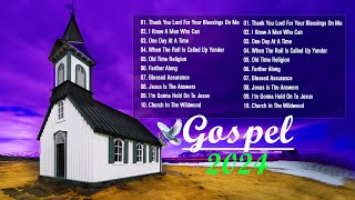 Inspirational Country Gospel Songs 2024 - top 20 bluegrass ancient country gospel songs with lyrics by Gospel Songs 563 views 3 days ago 1 hour, 54 minutes