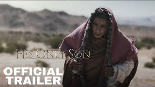 His Only Son 2023 Official Trailer