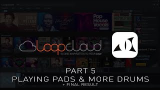 Final Part: Pads & More Drums - Making Hardcore Drum 'n Bass with Loopcloud 5 (+Final Result!)