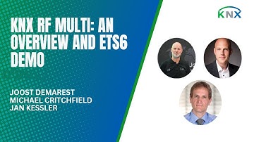 KNX RF Multi: An Overview and ETS6 Demo