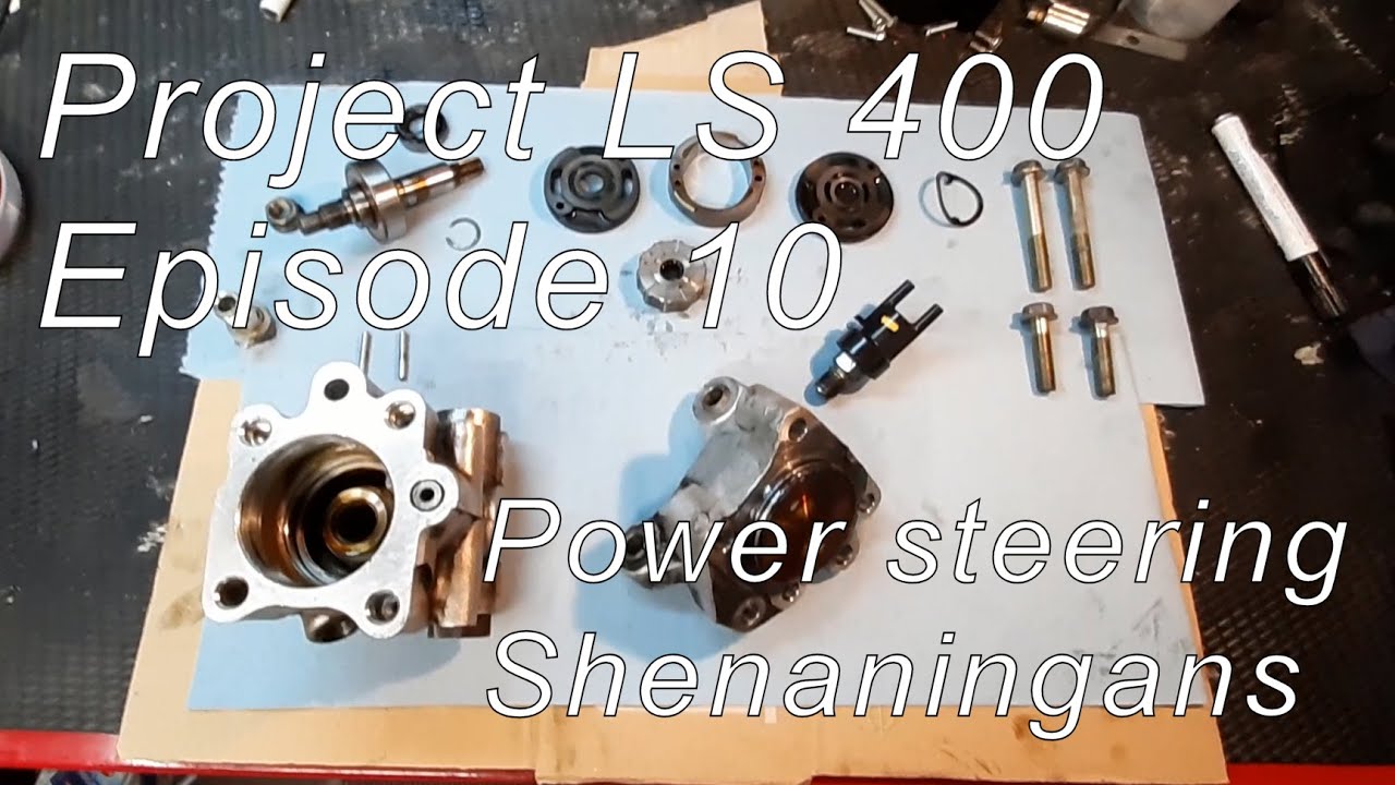 Episode 10 Project Lexus LS400 Power steering pump overhaul for