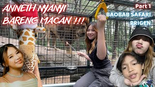 ANNETH MAIN DI TAMAN SAFARI PRIGEN PASURUAN