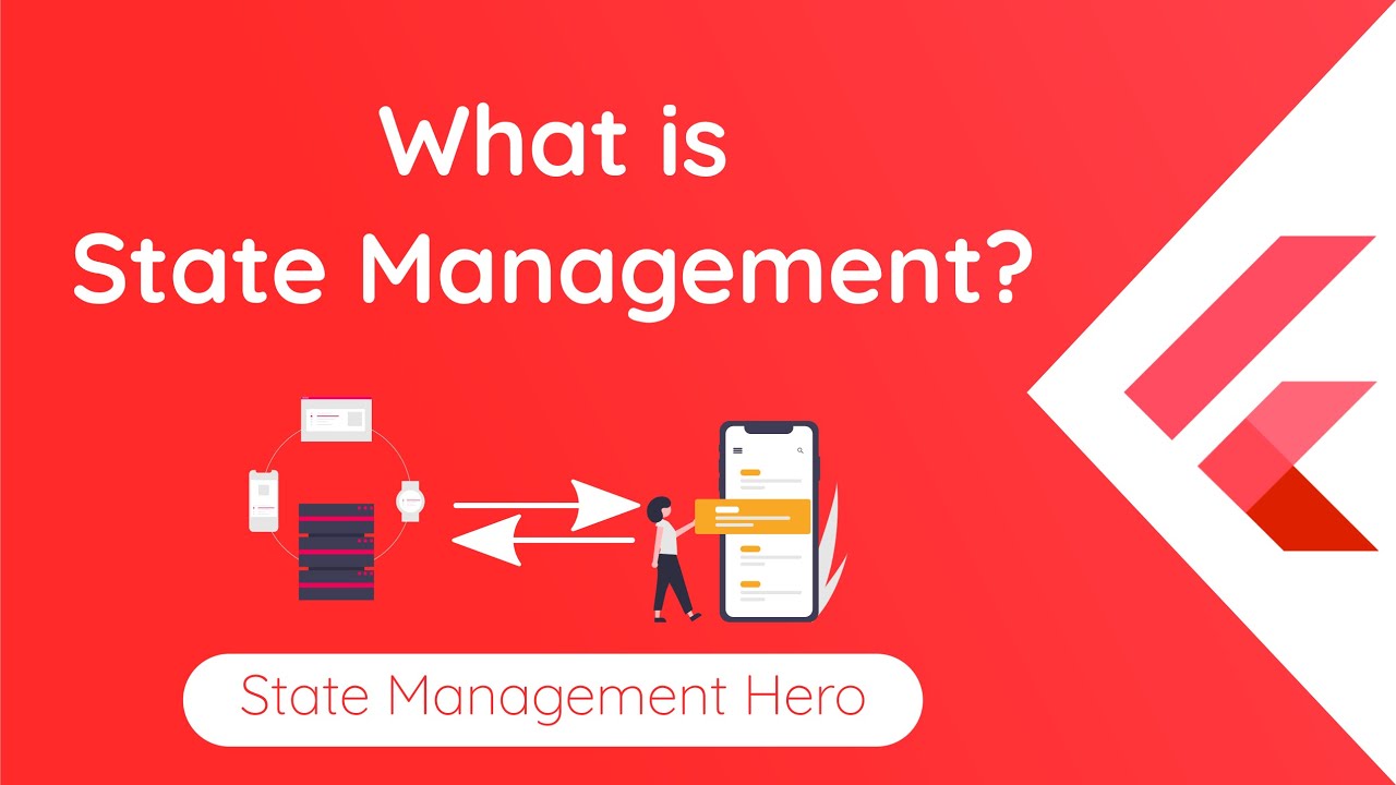 Flutter State Management Hero - State Management ??