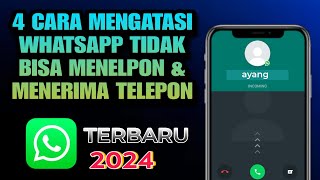 Download Lagu 4 Cara Mengatasi Whatsapp Tidak Bisa Menelpon Dan Menerima Telepon MP3 Download Lagu 4 Cara Mengatasi Whatsapp Tidak Bisa Menelpon Dan Menerima Telepon MP3