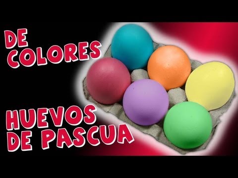 Como hacer huevos de pascua