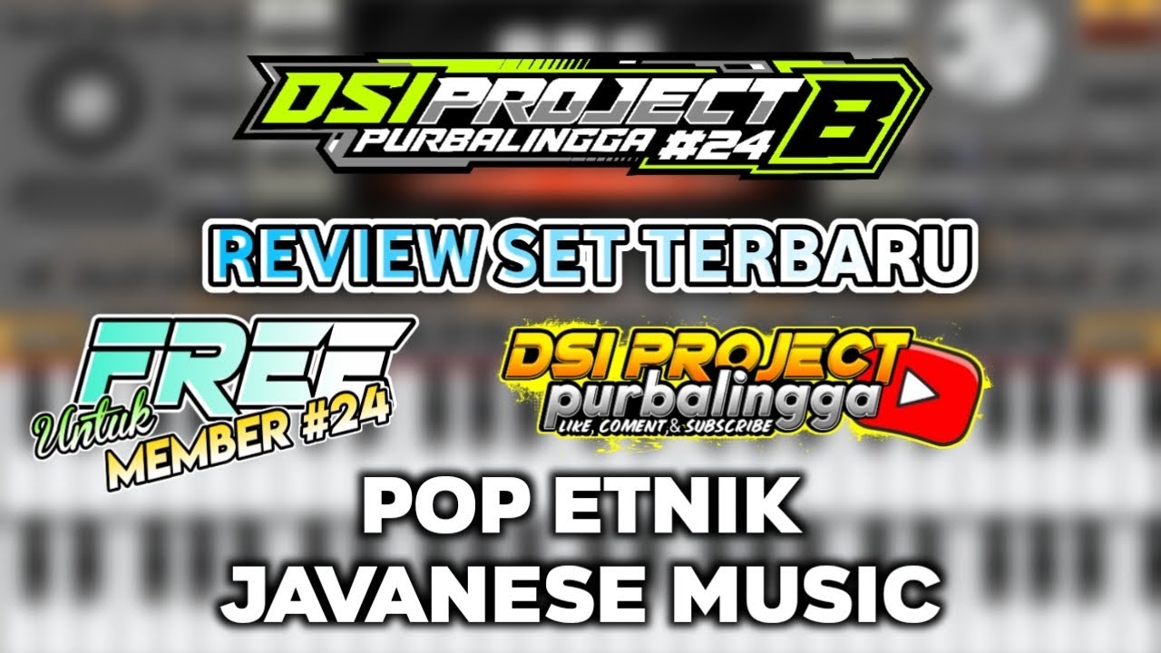 UPDATE GRATIS MANUAL MEMBER DSIPROJECT #24🔥 - POP ETNIC JAVANESE MUSIC // STYLE MANUAL ORG 24