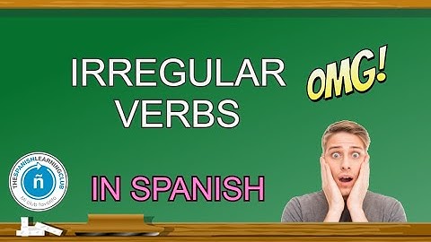 Irregular Verbs in Present Tense in Spanish 😊