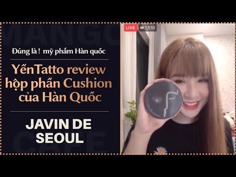 Yến Tatoo review phấn nước Cushion  Hàn Quốc