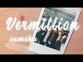 sumika - Vermillion🧡[ 가사 / 해석 / 발음 ]