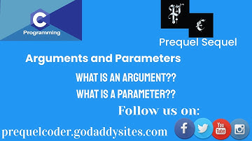 PrequelCoder||Sequel 23|| Arguments and Parameters.