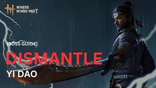 [Boss Guide] Yi Dao | Where Winds Meet