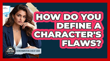 How Do You Define A Character