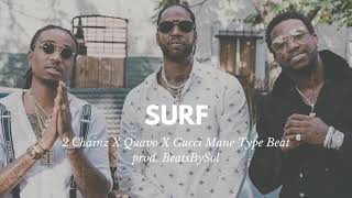 [FREE] 2 Chainz X Quavo X Gucci Mane Type Beat 2018 - 