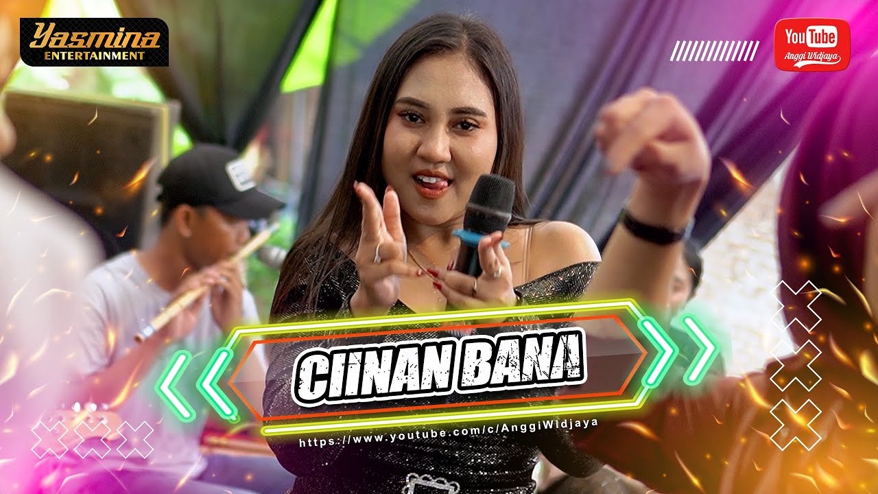 CIINAN BANA - ICHA ANISA - YASMINA ENTERTAINMENT