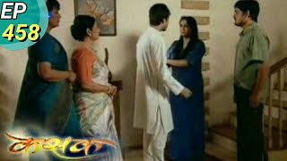 Kasak - Episode 458- 3Rd June 2011