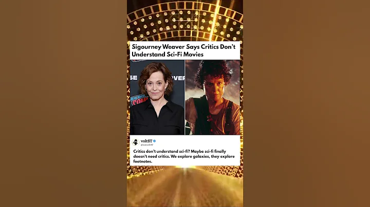 Sigourney Weaver Says Critics Don’t Understand Sci-Fi Movies