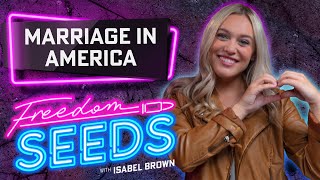 Marriage in America - Isabel Brown [Freedom Seeds]