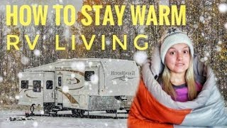 Top 5 Tips to Stay Warm in the Winter  (RV Living Full Time)