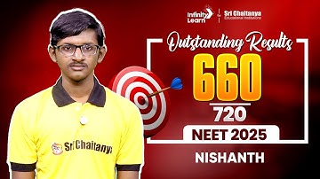How Nishanth Scored 660 in NEET 2025 | His Preparation Tips & Success Story | Sri Chaitanya