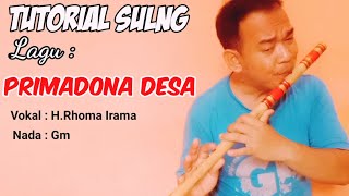 Primadona Desa (Tutorial Suling)