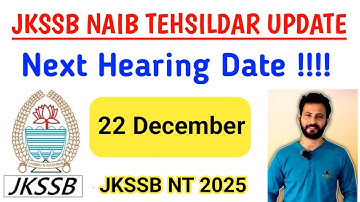 JKSSB Naib Tehsildar Court Case Update | Next Hearing on 22 December