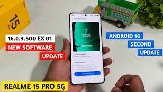 Realme 15 Pro 5g Android 16 Second Software Update | Android 16 Update Realme 15 Pro 5g