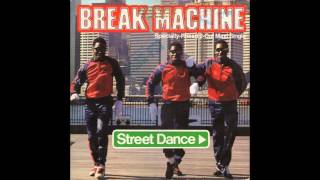 Break Machine - Street Dance (Vocal Remix)