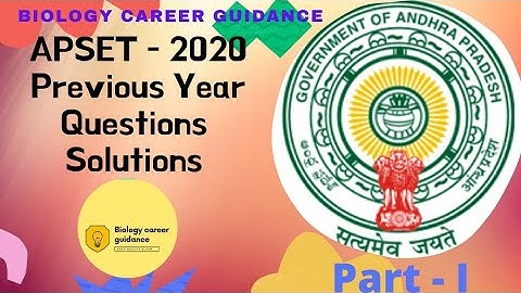 APSET Life Sciences 2020 Previous Year Questions Solution|| Part - I|| Full Explanation in Telugu||