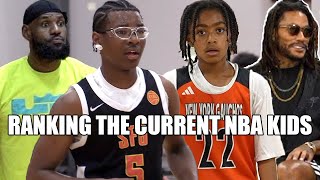 RANKING CURRENT NBA KIDS!!