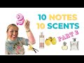 ⭕️ 10 NOTES 10 SCENTS AFFORDABLE MAINSTREAM FRAGRANCES MATCHING SCENTS CARAMEL GARDENIA VANILLA Pt 2