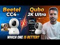 Beetel CC4 vs Qubo 2K Ultra Full Comparison:Which One Should You Buy? | Offline Recoding